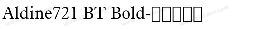 Aldine721 BT Bold字体转换